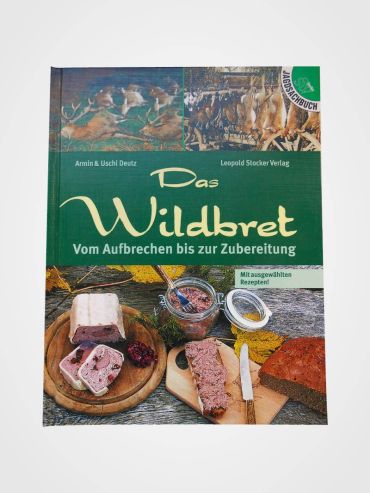 Buch: Das Wildbret - Vom Aufbrechen bis zur Zubereitung