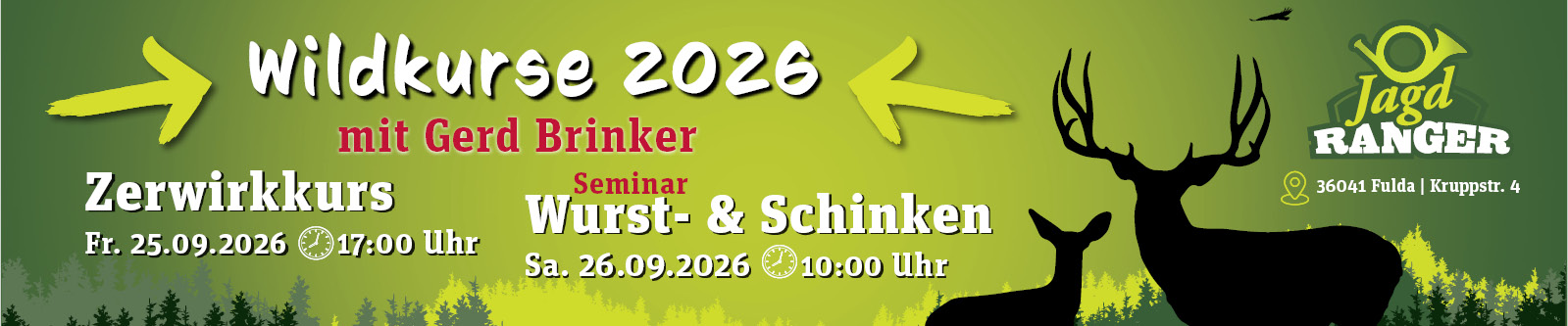 Wildkurse 2026 mit Gerd Brinker - Zerwirkkurs Fr. 25.09.26 17 Uhr - Wurst und Schinken Seminar Sa. 26.09.26 10 Uhr 36041 Fulda Kruppstr. 4 - JagdRanger